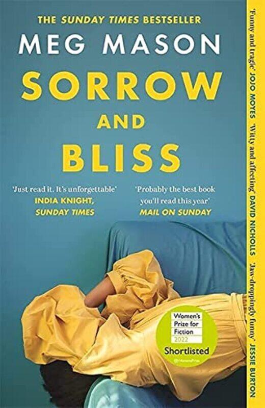

Sorrow and Bliss: Longlisted for the Womens Prize for Fiction 2022 , Paperback by Mason, Meg