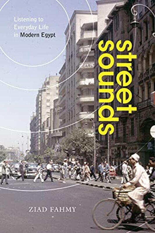 

Street Sounds by Ziad Fahmy-Paperback