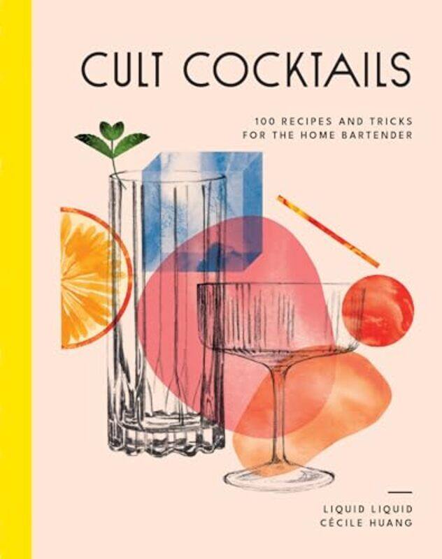 

Cult Cocktails By Liquid Liquid - Hardcover