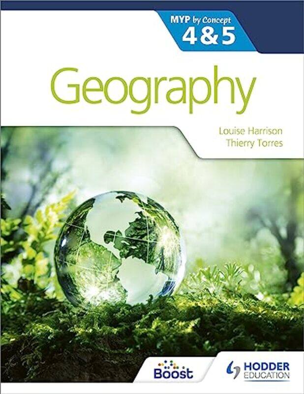 

Geography for the IB MYP 4&5 by Concept by P StoneD MillwardB Young-Paperback