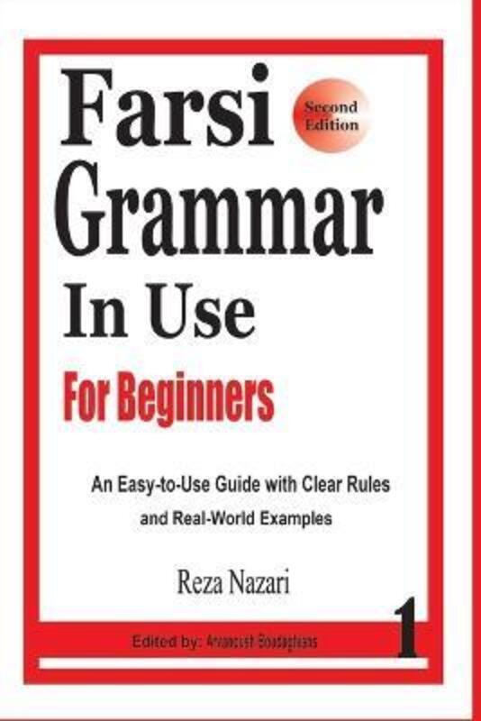 Farsi Grammar in Use: For Beginners.paperback,By :Boudaghians, Arvanoush - Nazari, Reza