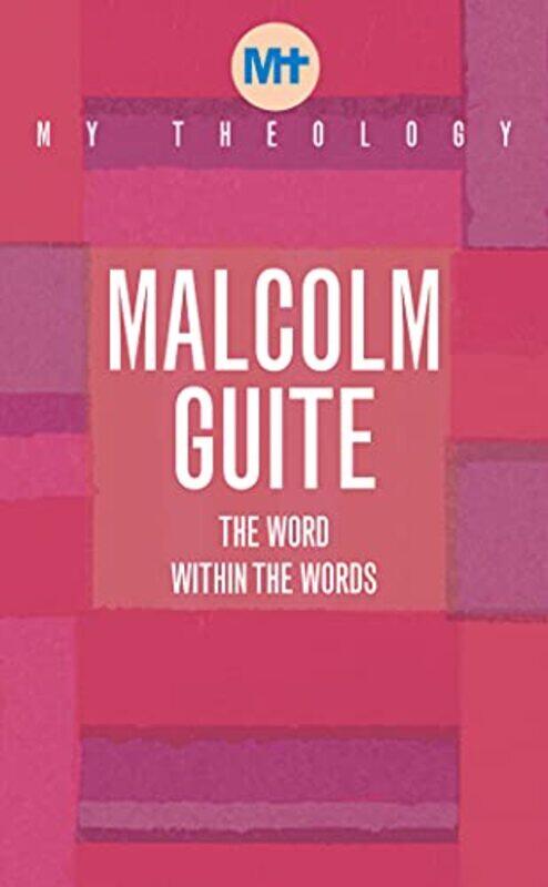 

My Theology by Malcolm Guite-Paperback