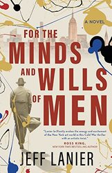 For the Minds and Wills of Men by Jeff Lanier-Paperback