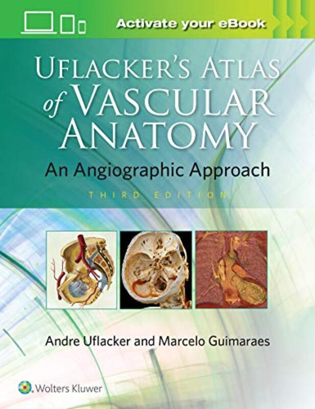 Uflackers Atlas of Vascular Anatomy by Liu Fuhua-Hardcover