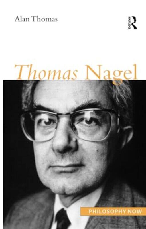 

Thomas Nagel by Alan Thomas-Paperback