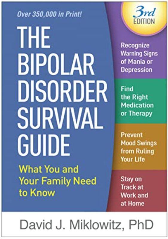 

The Bipolar Disorder Survival Guide Third Edition by James Canton-Paperback