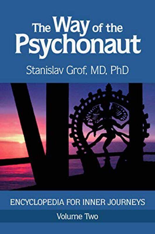 

The Way of the Psychonaut Vol 2 by Stanislav Grof-Paperback
