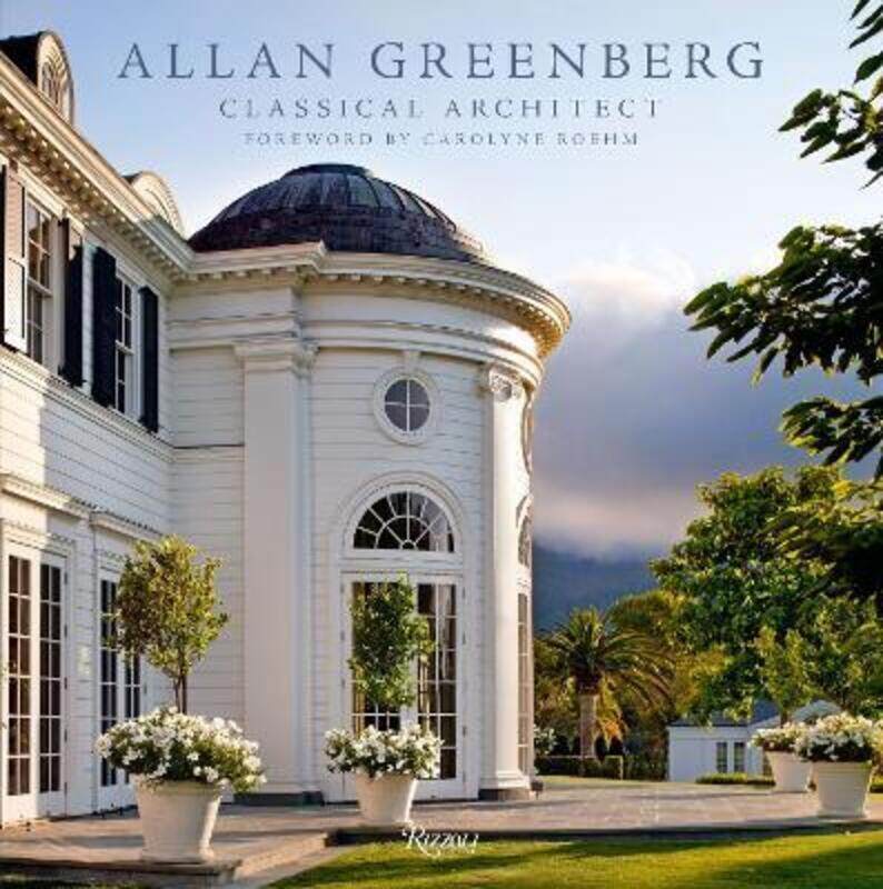 

Allan Greenberg: Classical Architect.Hardcover,By :Allan Greenberg