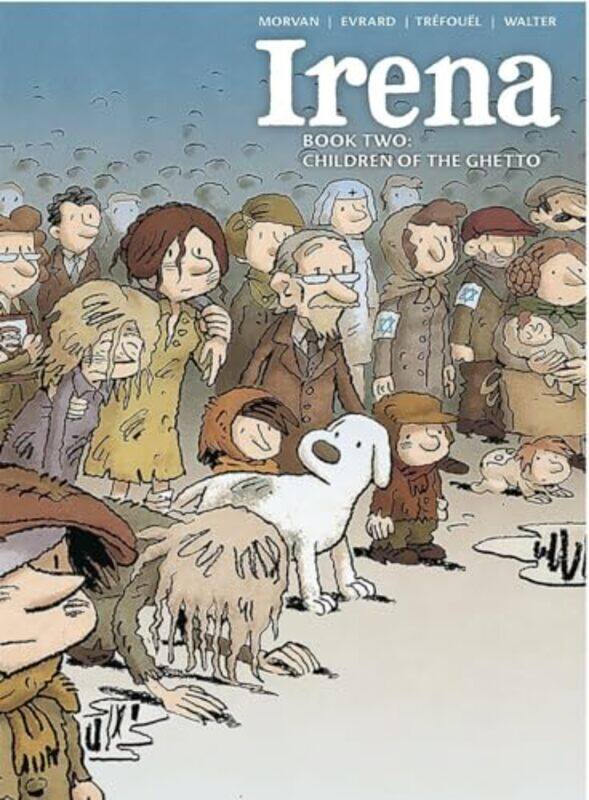 

Irena Book Two by Jean-David MorvanSeverine TrefouelMike Kennedy-Hardcover