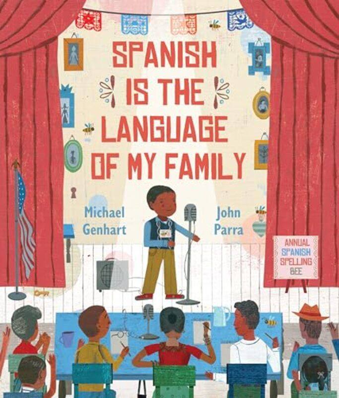 

Spanish Is the Language of My Family by Michael GenhartJohn Parra-Hardcover