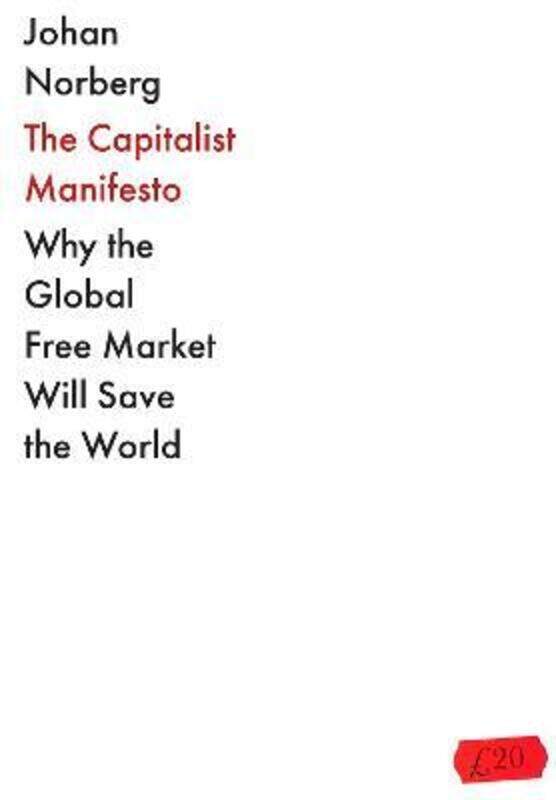 

Capitalist Manifesto,Paperback, By:Johan Norberg