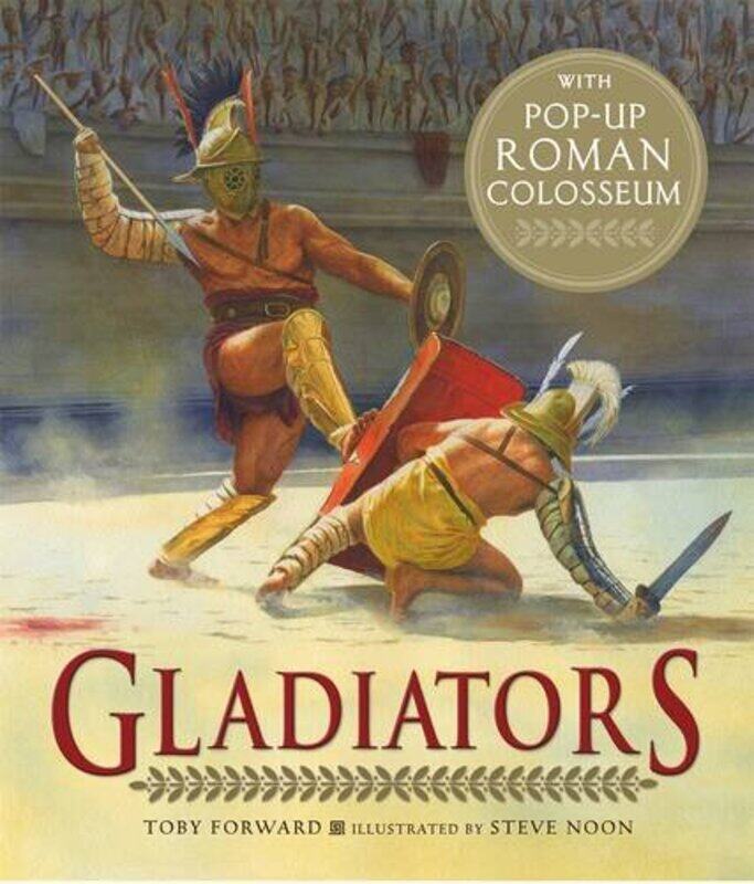 

Gladiators, Hardcover Book, By: Toby Forward