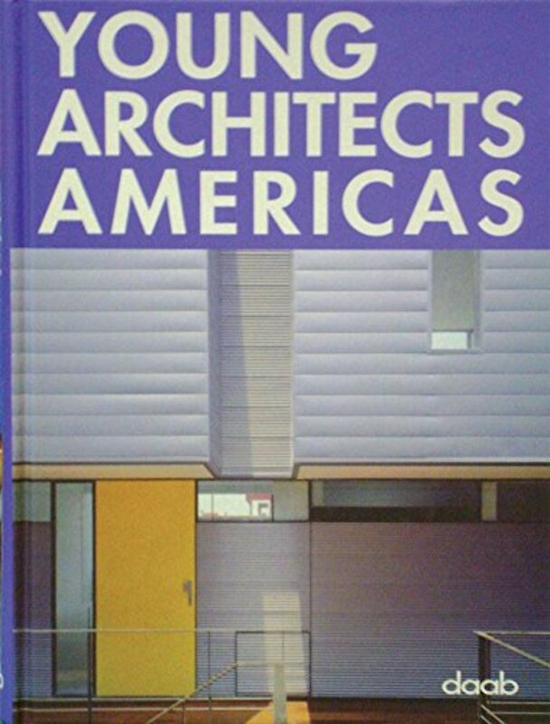 Young Architects Americas, Unspecified, By: Daab