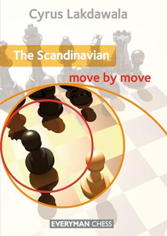 

The Scandinavian Move By Move by Cyrus Lakdawala-Paperback