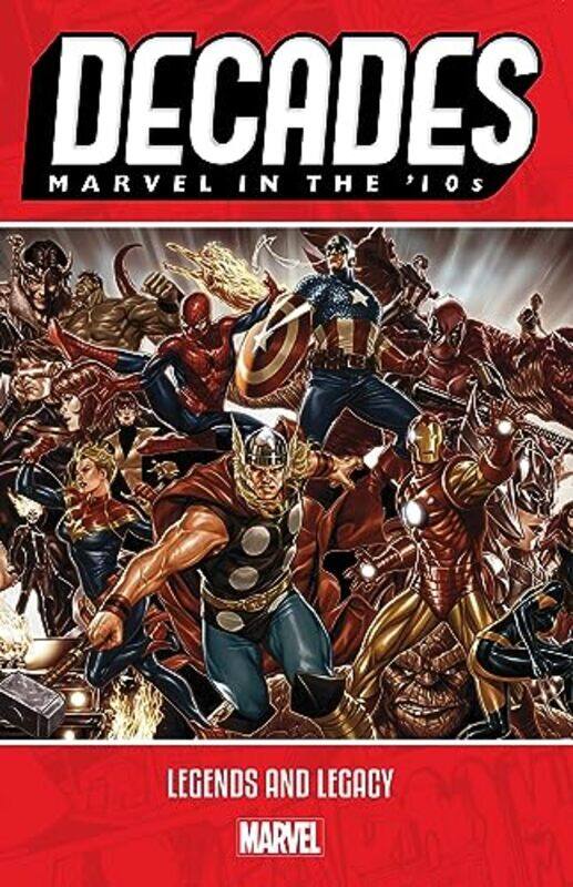 

Decades Marvel In The 10S Legends And Legacy by Bendis, Brian Michael - Paperback