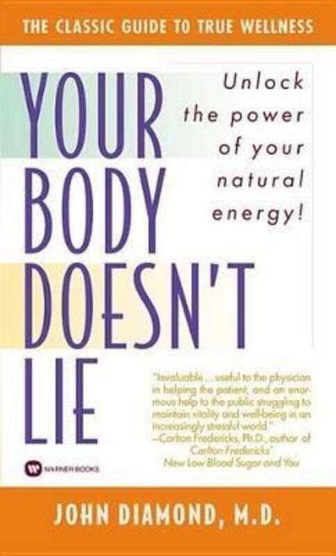 

Your Body Doesn't Lie.Hardcover,By :Diamond