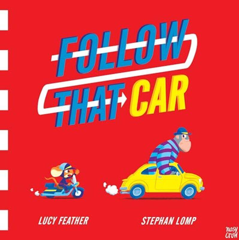 

Follow That Car by Lucy FeatherStephan Lomp-Paperback