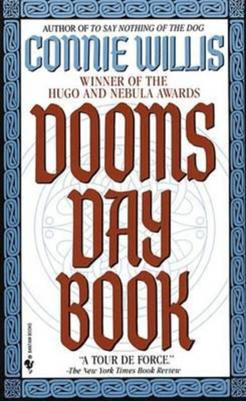 Doomsday Book: A Novel,Paperback, By:Willis, Connie