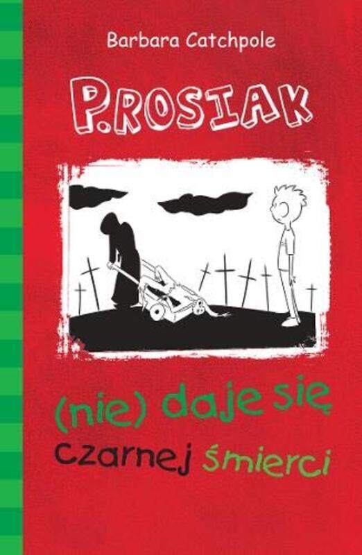 

PIG Gets The Black Death Polish by Catchpole Barbara-Paperback