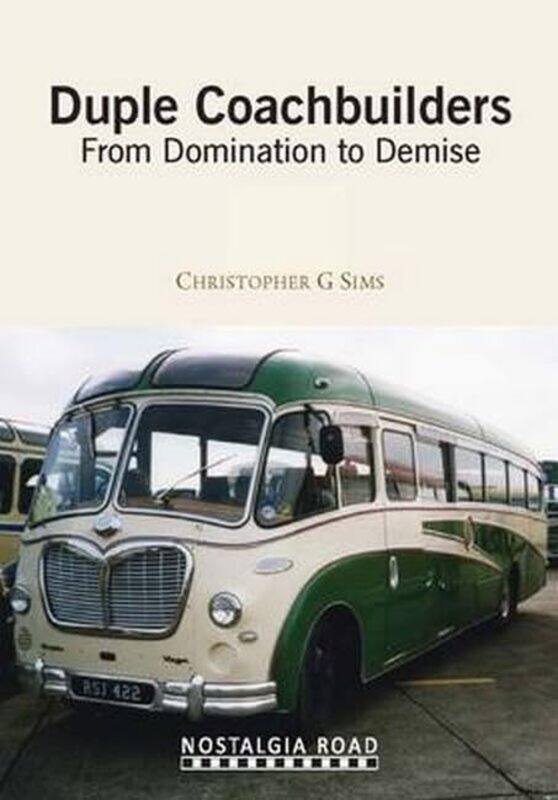 

Duple Coachbuilders by Chris Sims-Paperback