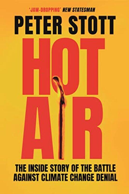 

Hot Air by Peter Stott-Paperback