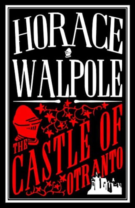 

The Castle of Otranto by Horace Walpole-Paperback