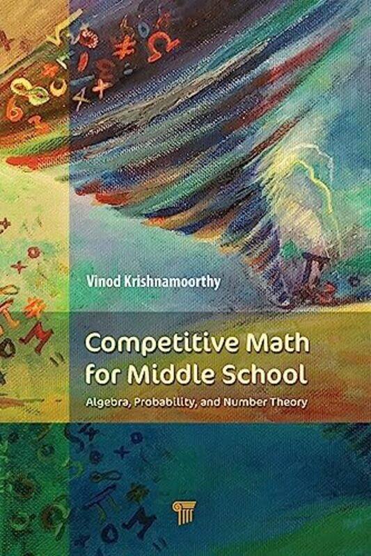 

Competitive Math for Middle School by Vinod Krishnamoorthy-Paperback