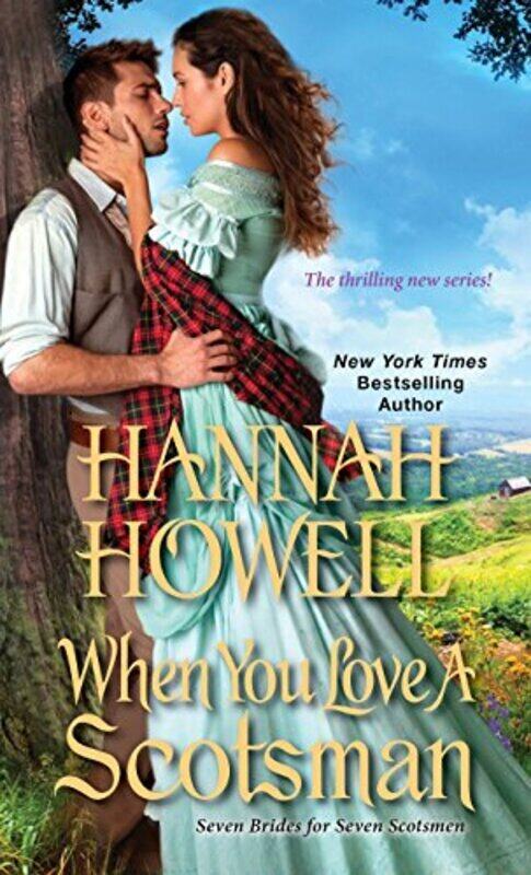 

When You Love a Scotsman,Paperback,By:Hannah Howell