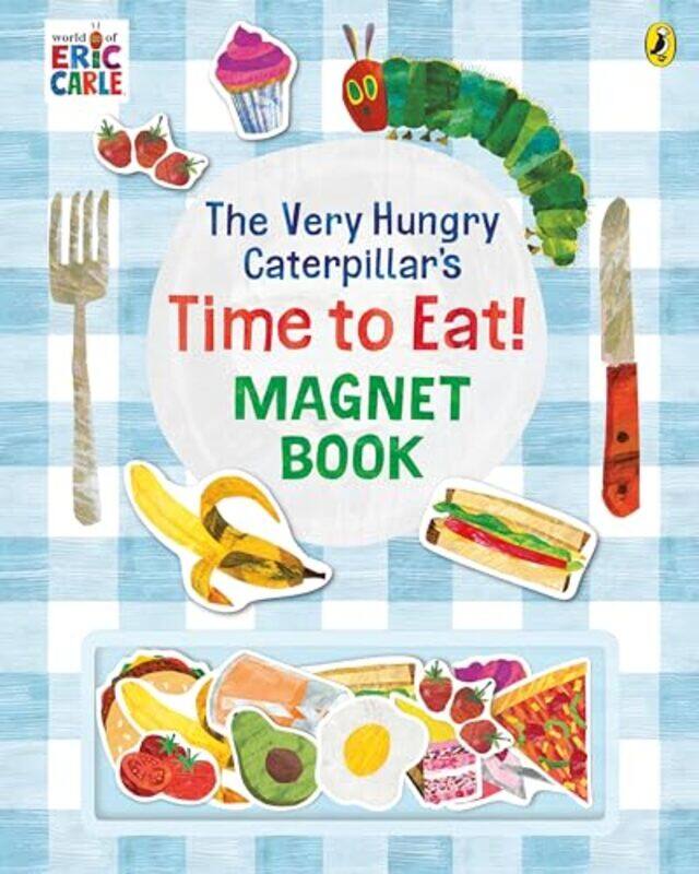 

Very Hungry Caterpillars Time To Eat Magnet Book By Eric Carle -Paperback