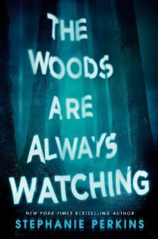 

The Woods Are Always Watching.paperback,By :Perkins, Stephanie