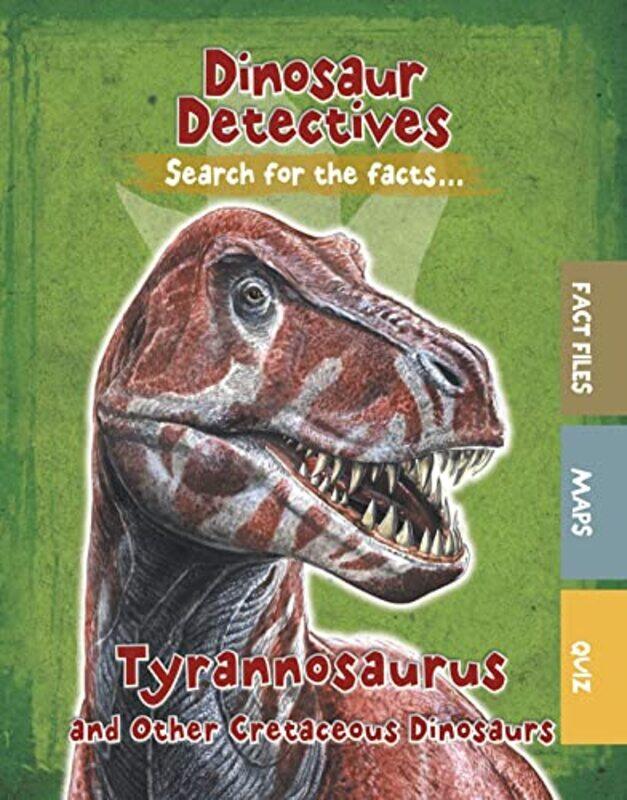 

Tyrannosaurus and Other Cretaceous Dinosaurs by Jan Fries-Hardcover