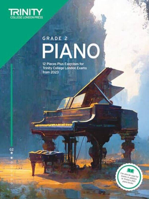 

Trinity College London Piano Exam Pieces Plus Exercises from 2023 Grade 2 by Sian Smith-Paperback
