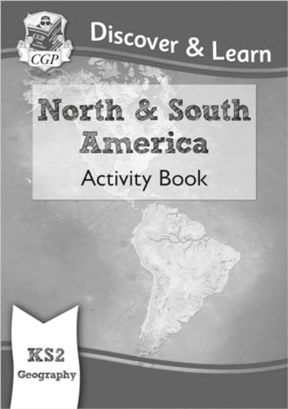 

KS2 Geography Discover & Learn North and South America Activity Book by Tony WalshPaul Neads-Paperback