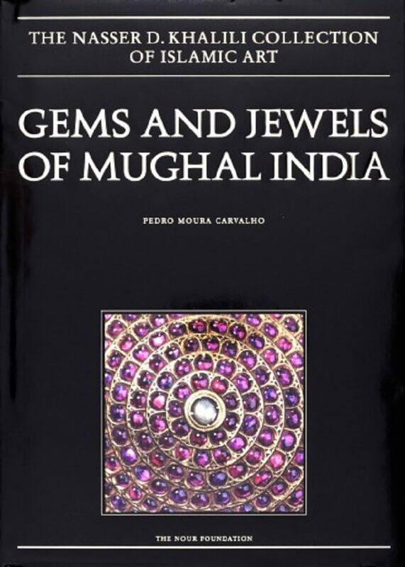 

Gems And Jewels Of Mughal India Jewelled And Enamelled Objects From The 16Th To 20Th Centuries By Henrietta Sharp Cockrell -Hardcover