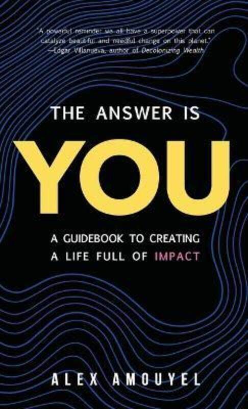 

The Answer Is You,Hardcover,ByAmouyel, Alex