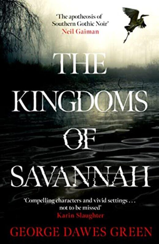 

The Kingdoms of Savannah by George Dawes Green-Paperback
