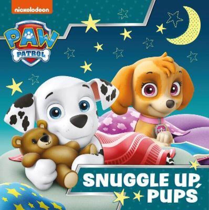 

Paw Patrol Picture Book - Snuggle Up Pups.paperback,By :Paw Patrol