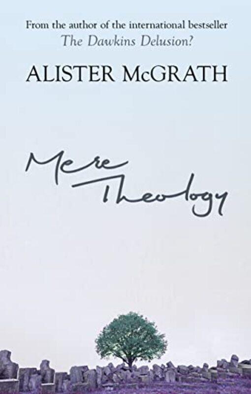 

Mere Theology by Jacqueline Martin-Paperback