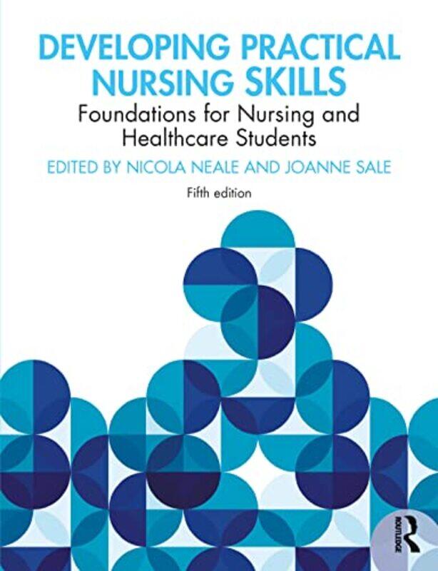 

Developing Practical Nursing Skills by Ulrich RenzCornelia HaasBianca Roiban-Paperback