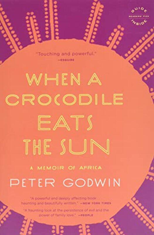 

When A Crocodile Eats The Sun By Godwin Peter - Paperback