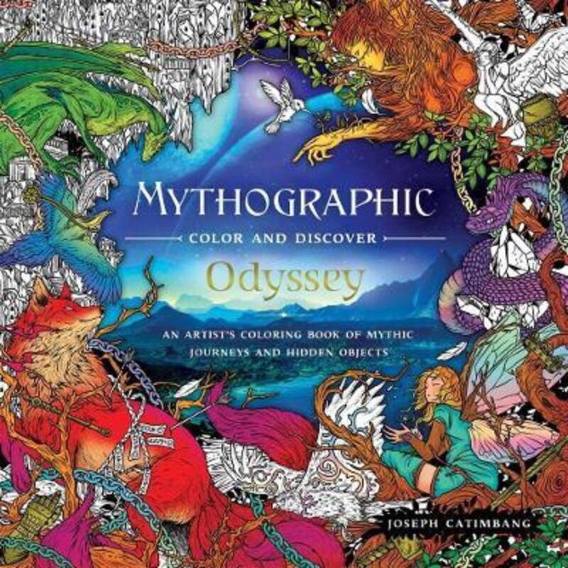 

Mythographic Color and Discover: Odyssey: An Artist's Coloring Book of Mythic Journeys and Hidden Ob.paperback,By :Catimbang, Joseph