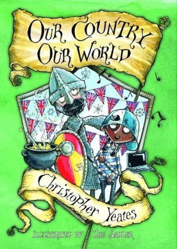 

Our Country Our World by Christopher Yeates-Paperback