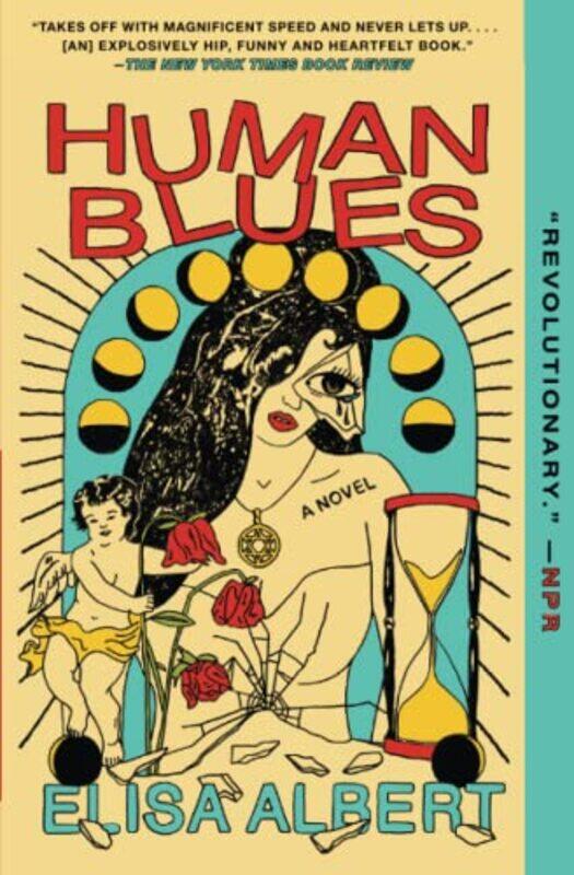 

Human Blues by Elisa Albert-Paperback