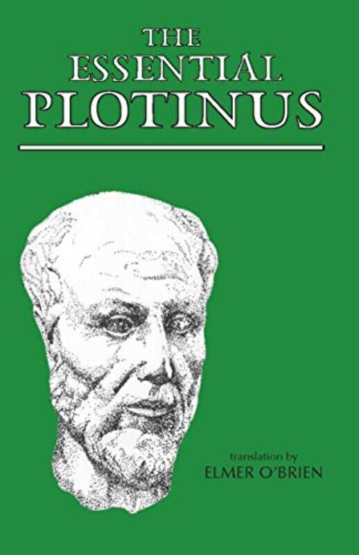 

The Essential Plotinus by PlotinusElmer OBrien-Paperback