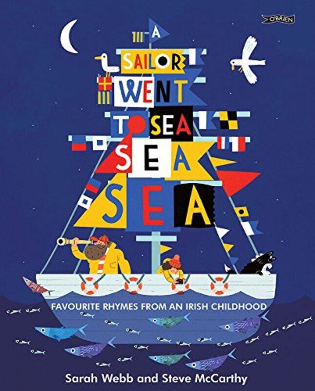 

A Sailor Went to Sea Sea Sea by Sarah WebbSteve McCarthy-Hardcover
