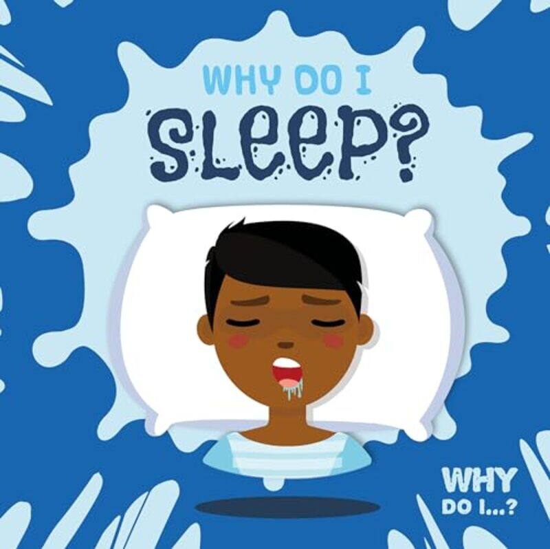 

Why Do I Sleep-Hardcover