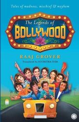 The Legends Of Bollywood By Raaj Grover - Paperback