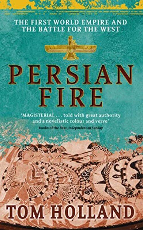 

Persian Fire by Tom Holland-Paperback