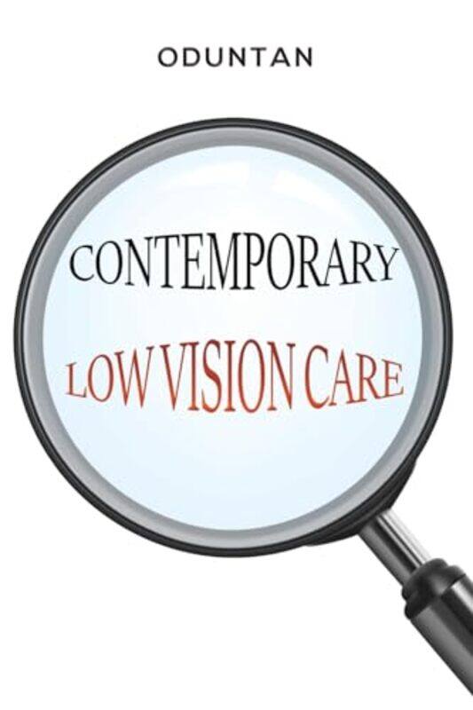 

Contemporary Low Vision Care by Daniel FunkKostas AlexandrisHeath McDonald-Paperback