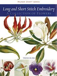 Long and Short Stitch Embroidery,Paperback by Trish Burr